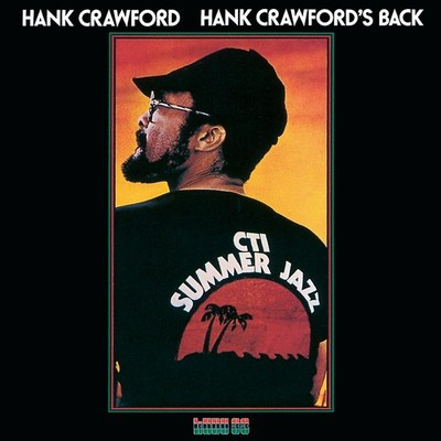 HANK CRAWFORD HANK CRAWFORD'S BACK CD Ltd/ed. KICJ-2740 CTI ALLTIME COLLECTION 2