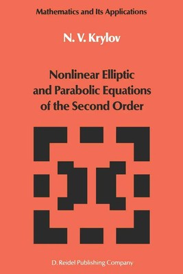 N. V. Krylov | Nonlinear Elliptic and Parabolic Equations of the Second Order