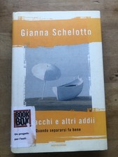 Libro Gianna Schelotto - Tacchi e altri addii; Mondadori