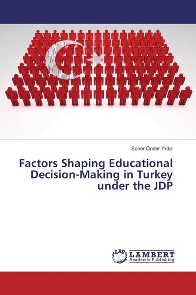 Soner ÖNder Y¿Ld¿Z | Factors Shaping Educational Decision-Making In Turkey...-image