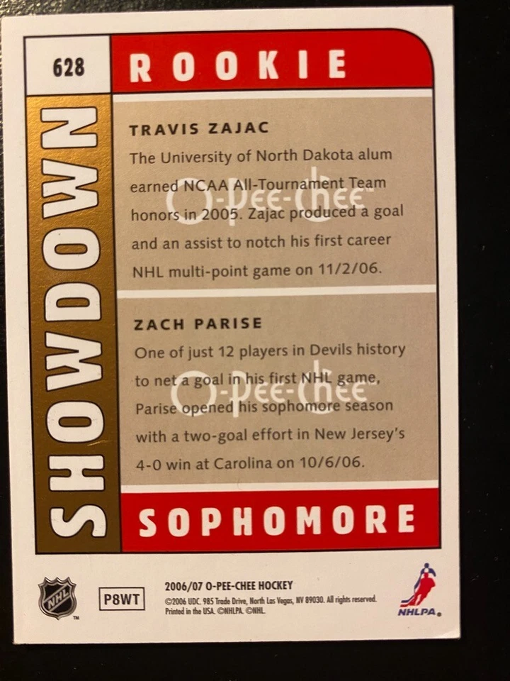 2006-07 O-Pee-Chee Rookie Showdown Travis Zajac/Zach Parise #628 - Image 2 of 2