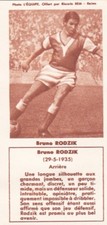 X142 IMAGE FOOTBALL  offert par les Biscuits REM REIMS Bruno RODZIK