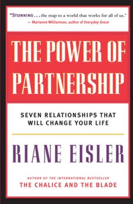The Power of Partnership: Seven Relationships that Will Chan - VERY GOOD