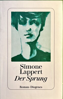 Der Sprung | Simone Lappert | deutsch | Der Sprung