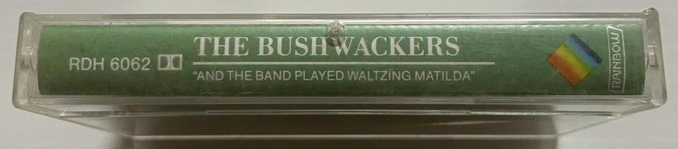 The Bushwackers And The Band Played Waltzing Matilda Music Cassette Tape 1976 - Image 3 of 4