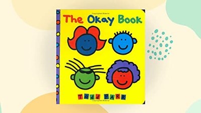 The Okay Book (Todd Parr books), Parr Todd