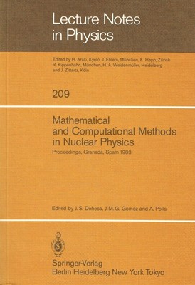 - Mathematical and Computational Methods in Nuclear Physics: Proceedings of the 
