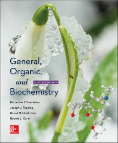GENERAL ORGANIC AND BIOCHEMISTRY - DENNISTON - 9TH HARDCOVER US EDITION NEW 2016 - Picture 1 of 1