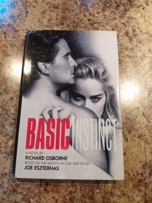 Basic Instinct by Richard Osborne- 1992 Signet HCDJ 