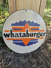 RARE VINTAGE WHATABURGER PORCELAIN SIGN, FOUND IN AUCTION HOUSE IN HOUSTON TX. 