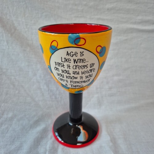 Rare Encore Goblet Age Is Like Wine Goblet Yellow Ceramic Decor Glass Large 7" - Picture 3 of 12