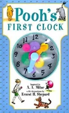 Poohs First Clock (Winnie-the-Pooh) - Board book By Milne, A A - GOOD