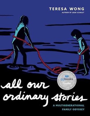 All Our Ordinary Stories: A - Paperback, by Wong Teresa - Very Good