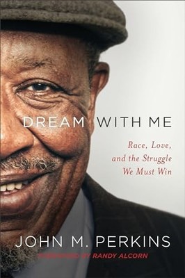 Dream with Me: Race, Love, and the Struggle We Must Win - Paperback - GOOD