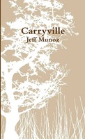 Jeff Munoz | Carryville | Taschenbuch | Englisch (2012) | [.]