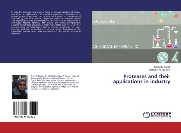 Sanaa El-Sayed (U. A.) | Proteases And Their Applications In Industry | Buch-image