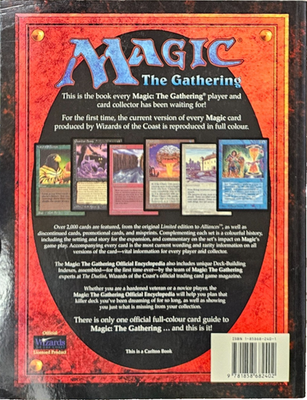 Magic - The Gathering Official Encyclopedia & The Complete Card
