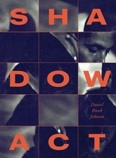 Daniel Brock Johnson Shadow Act (Hardback)