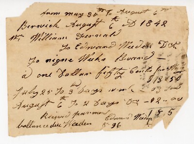 1842 Account Statement Boarding & Labor Ed Weeden William Fernald 19th Century