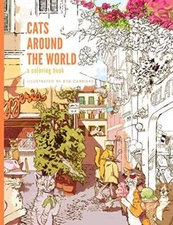 Cats Around the World: A Coloring Book - Paperback By Carriere, Eva - GOOD