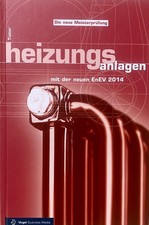 Heizungsanlagen mit EnEV 2014  Vorbereitung M...
