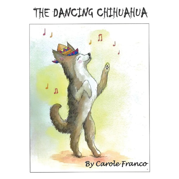 THE Dancing Chihuahua | Carole Franco | Taschenbuch | Kartoniert / Broschiert-image