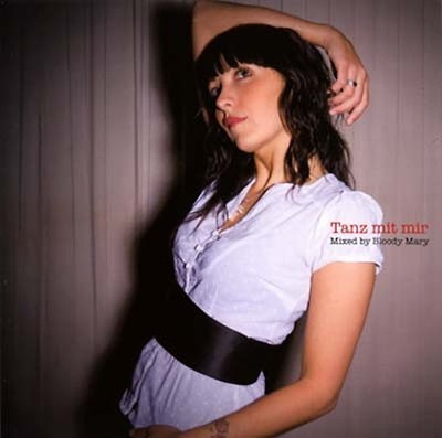 BLOODY MARY Tanz Mit Mir Music CDs New