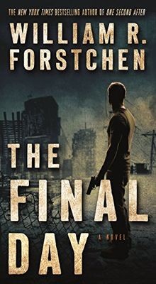 The Final Day: A John Matherson Novel von Forstchen... | Buch | Zustand sehr gut