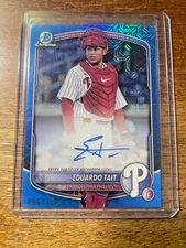 EDUARDO TAIT 2025 Bowman Mega Box #BMA-ET Blue Mojo Auto #/150 Phillies 🔥🔥🔥