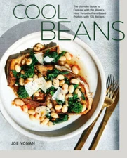 Cool Beans: The Ultimate Guide to Cooking with the World's Most Versatile - GOOD