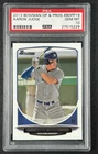 AARON JUDGE PSA 10 2013 BOWMAN DRAFT PICKS & PROSPECTS #BDPP19 YANKEES RC 5229