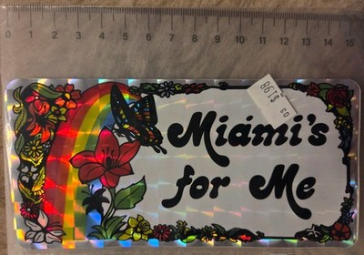 Vintage Miami's for Me Holographic Sticker OVP 1980s Prism Decal 80s