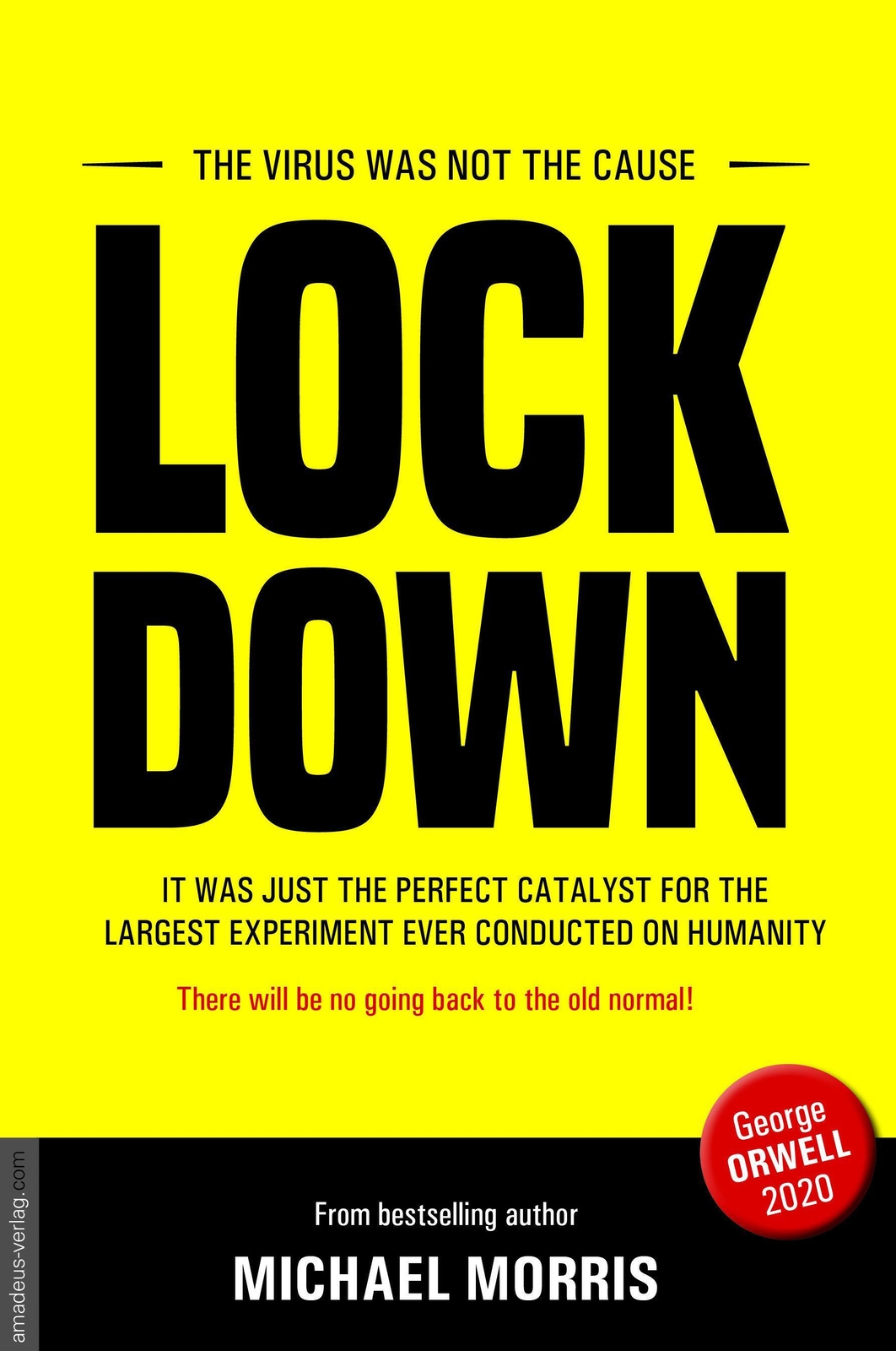 Thumbnail - Lockdown | Michael Morris (u. A.) | The Virus Was Not The Cause |