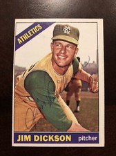 JIM DICKSON 1966 TOPPS AUTOGRAPHED SIGNED AUTO BASEBALL CARD 201 A'S