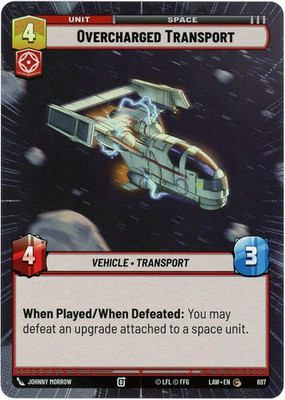Overcharged Transport (Hyperspace Foil) 697 - A Lawless Time LAW - SWU - NM/M