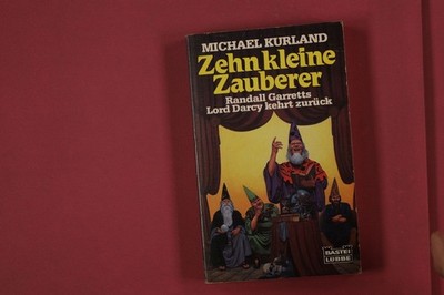 322200 Michael Kurland ZEHN KLEINE ZAUBERER Bastei Lübbe Randall Garretts Lord