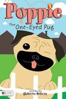 Poppie the One-Eyed Pug by Sharron Hopcus (Paperback / softback, 2010)