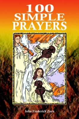 Zurn - 100 Simple Prayers - New paperback or softback - X555z