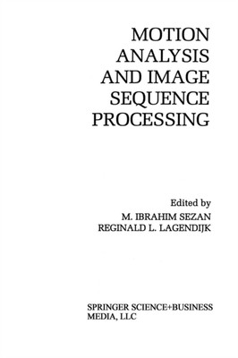 Ibrahim Sezan - Motion Analysis and Image Sequence Processing - New pa - X555z