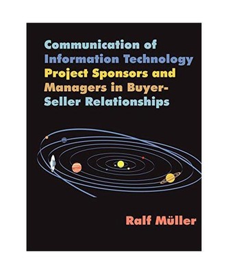 Communication of Information Technology Project Sponsors and Managers in Buyer-S