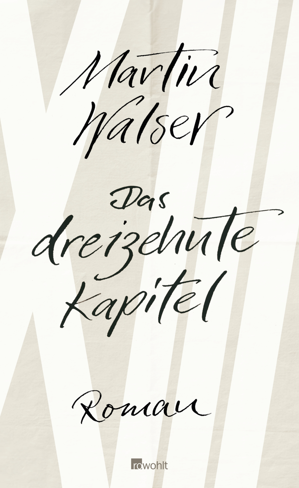 Martin Walser / Das Dreizehnte Kapitel