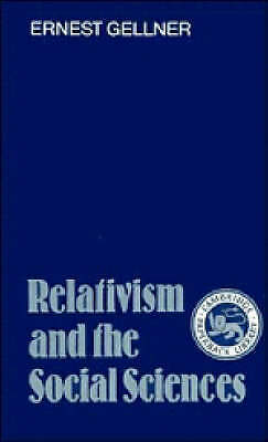 Relativism and the Social Sciences Gellner Paperback Cambridge University Press
