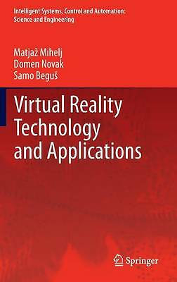 Virtual Reality Technology and Applications (Intelligent Systems, Control and A