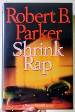Shrink Rap A Sunny Randall Novel by Robert B. Parker Signed First Ed Book 2002 