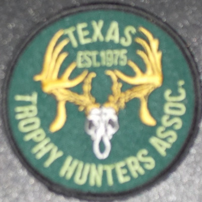 TEXAS TROPHY HUNTERS ASSOC. *** EST 1975 *** Cloth Embroidered Patch