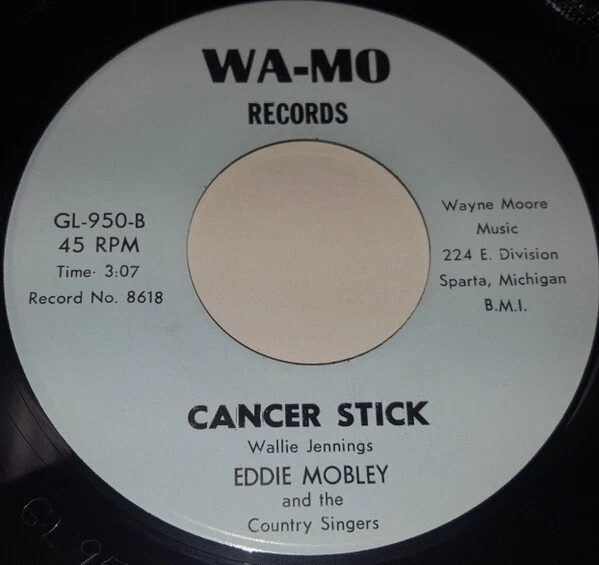 Eddie Mobley And The Country Singers - Mountain Of Shame / Cancer Stick 0 7" Wa- - Image 2 of 2