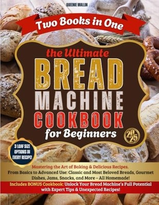 Bread Machine Cookbook: 2 in1|Maste..., Mallin, Queenie