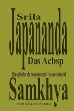 Samkhya: Los Sutras de Kapiladeva [Spanish] by Sri Japananda Das Acbsp