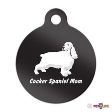 Cocker Spaniel Mom Engraved Keychain Round Tag w/tab english Many Colors