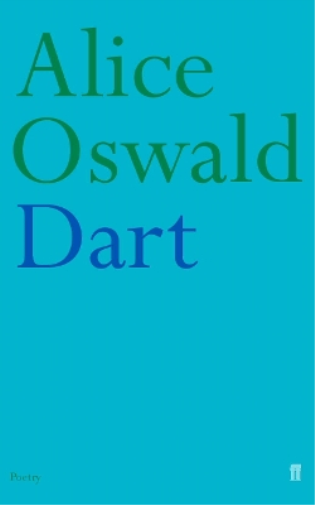 Alice Oswald Dart (Tascabile)